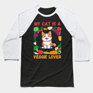 My Cat is Veggie Lover Baseball T-Shirt